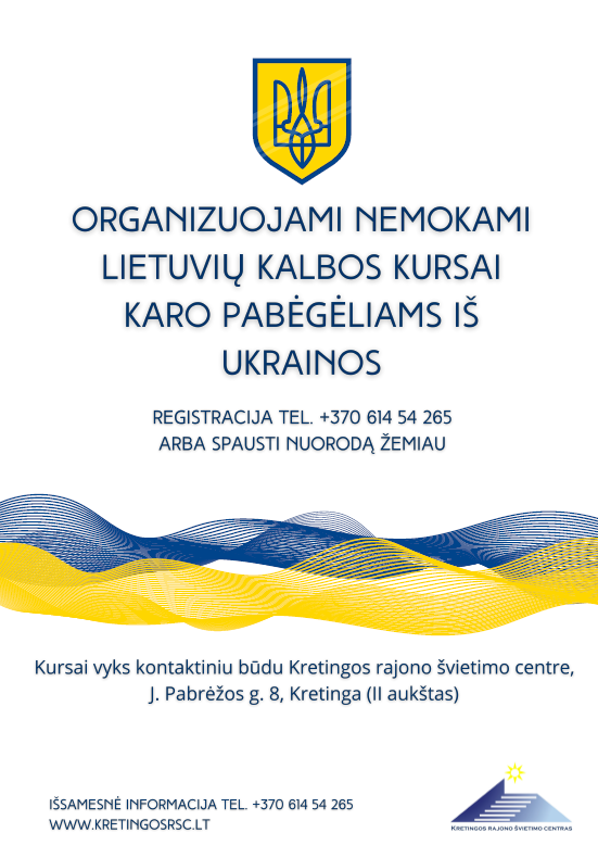 Kretingos rajono švietimo centras organizuoja nemokamus lietuvių kalbos kursus karo pabėgėliams iš Ukrainos