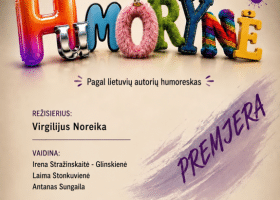 Spalio 14 d. Spektaklis „Humorynė“