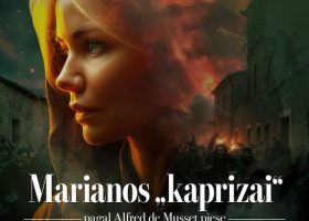 Spalio 22 d. MARIANOS „KAPRIZAI“ – PREMJERA